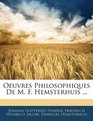 Oeuvres Philosophiques De M F Hemsterhuis