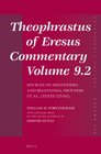 Theophrastus of Eresus Commentary Volume 92 Sources on Discoveries and Beginnings Proverbs et al