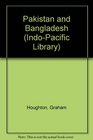 Pakistan and Bangladesh