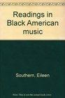 Readings in Black American music