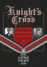 Knight's Cross Holders of the Fallschirmjger Hitler's Elite Parachute Force at War 19401945
