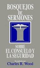 Bosquejos de sermones Consuelo y seguridad Comfort and Assurance