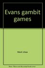 Evans gambit games