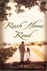 Rush Home Road