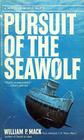 Pursuit of the Seawolf
