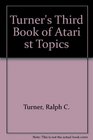 Turner's Third Book of Atari st Topics
