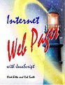Internet Web Pages with JavaScript