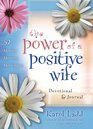 The Power of a Positive Wife Devotional  Journal 52 Monday Morning Motivations