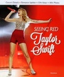 Taylor Swift Seeing Red