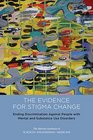 Ending Discrimination Against People with Mental and Substance Use Disorders The Evidence for Stigma Change