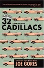 32 Cadillacs A Dka File Novel