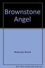 Brownstone Angel