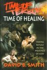 Time of Terror Time of Healing