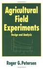 Agricultural Field Experiments