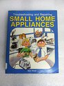 Troubleshooting and Repairing Small Home Appliances