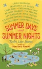 Summer Days  Summer Nights Twelve Love Stories