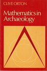 Mathematics in Archaeology