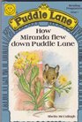 How Miranda Flew Down Puddle Lane