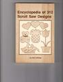Encyclopedia of 312 Woodworking and Scroll Saw Designs
