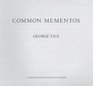 Common Mementos