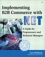 Implementing B2B Commerce with NET A Guide for Programmers and Technical Managers