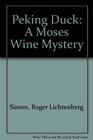 Peking Duck A Moses Wine Mystery
