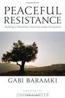 Peaceful Resistance: Building a Palestinian University under Occupation
