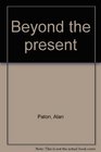 Beyond the present The story of Women for Peace 19761986