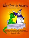 Whiz Teens In Business