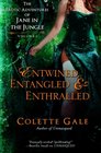 Entwined, Entangled, & Enthralled (The Erotic Adventures of Jane in the Jungle)