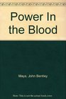 Power In the Blood