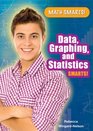 Data Graphing and Statistics Smarts