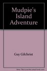 Mudpie's Island Adventure