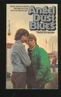 Angel Dust Blues