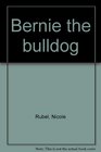 Bernie the bulldog