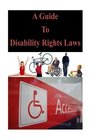 A Guide To Disability Rights Laws
