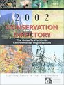 Conservation Directory 2002 The Guide to Worldwide Environmental Organizations