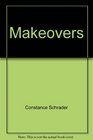 Makeovers
