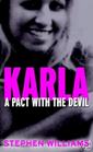 Karla A Pact with the Devil