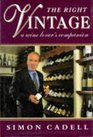 The Right Vintage A Wine Lover's Companion