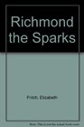 Richmond the Sparks