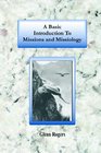 A Basic Introduction to Missions And Missiology