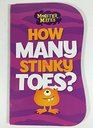How Many Stinky Toes