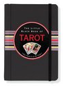 The Little Black Book Of Tarot