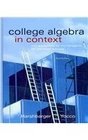 College Algebra in Context with Applications for the Managerial Life and Social Sciences plus MyMathLab Student Access Kit