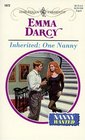 Inherited: One Nanny (Nanny Wanted) (Harlequin Presents, No 1972)