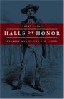 Halls Of Honor College Men In The Old South