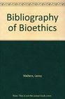 Bibliography of Bioethics
