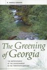 GREENING OF GEORGIA THE
