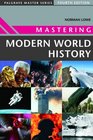 Mastering Modern World History 4th Ed